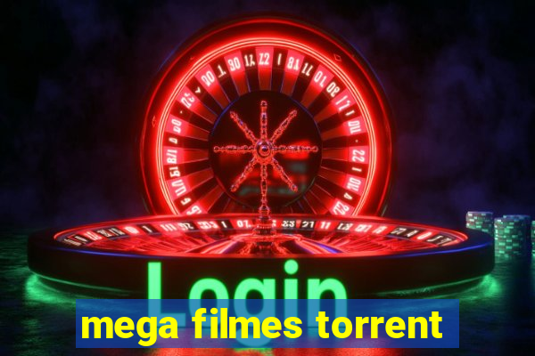 mega filmes torrent